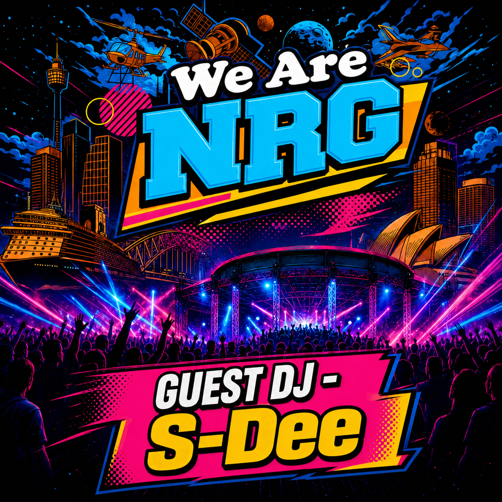 Ep 30: EP-030 We Are NRG with Guest DJ - S-Dee episode artwork