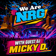 EP-026 We Are NRG with guest DJ Micky D episode artwork