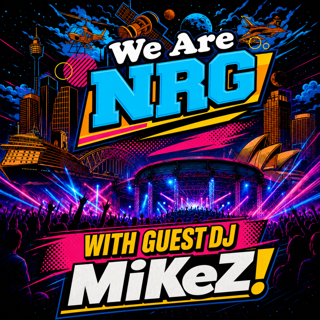 Ep 31: EP-031 We Are NRG with guest DJ MiKeZ! episode artwork