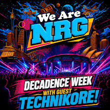 EP-043 We Are NRG - Decadence Week With Guest Technikore! episode artwork