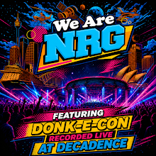 EP-045 We Are NRG featuring Donk-E-Con recorded live at Decadence episode artwork