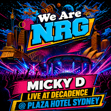 Ep 66: Micky D - Live at Decadence @ Plaza Hotel Sydney episode artwork