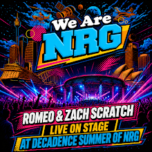 Ep 50: EP-050 We Are NRG - Romeo & Zach Scratch live on stage at Decadence Summer of NRG episode artwork
