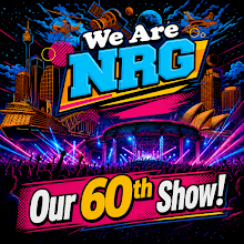 We Are NRG - Our 60th Show! episode artwork
