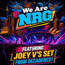 EP-046 We Are NRG - featuring Joey V's set from Decadence! episode artwork
