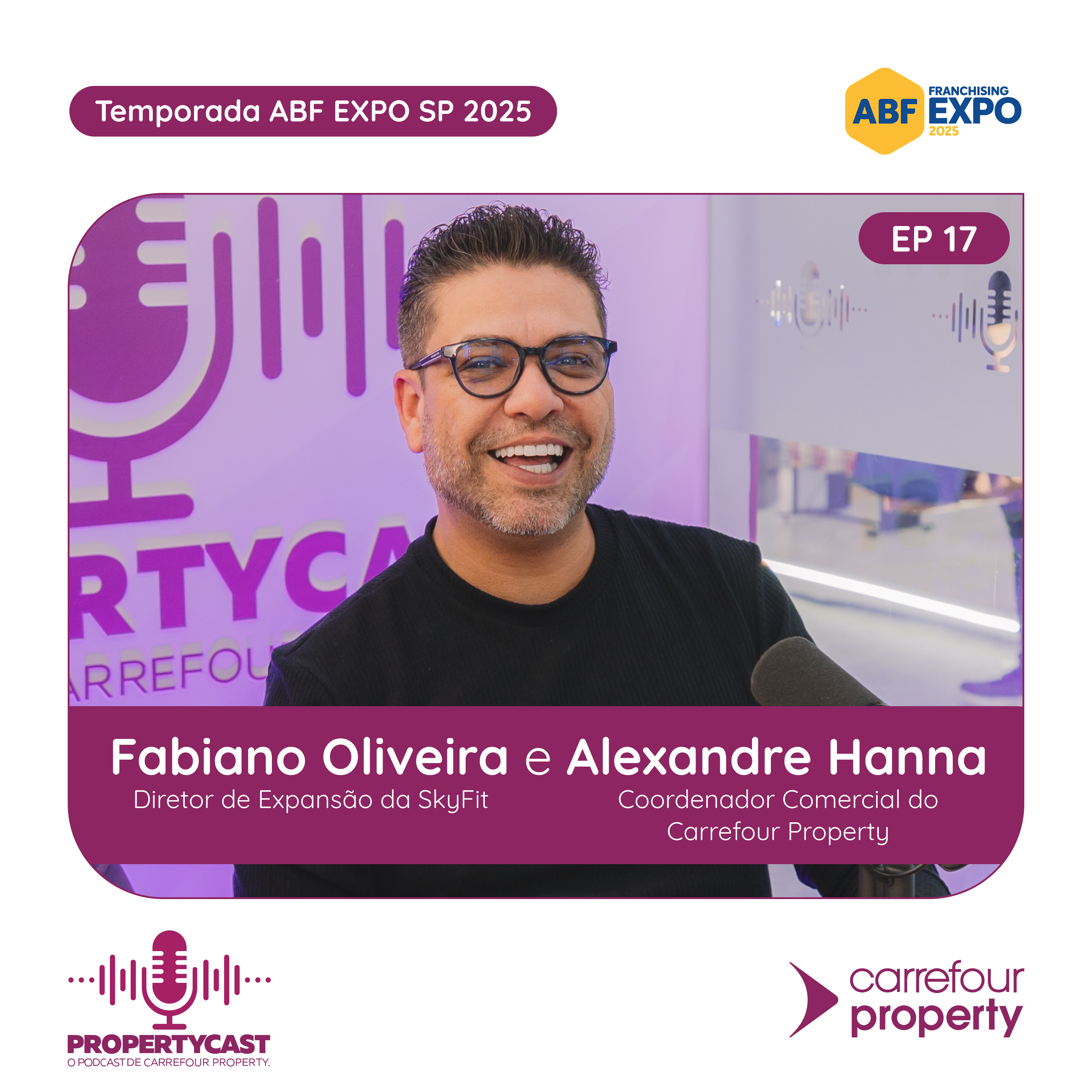 O crescimento exponencial da SkyFit com o Carrefour Property | Fabiano Oliveira