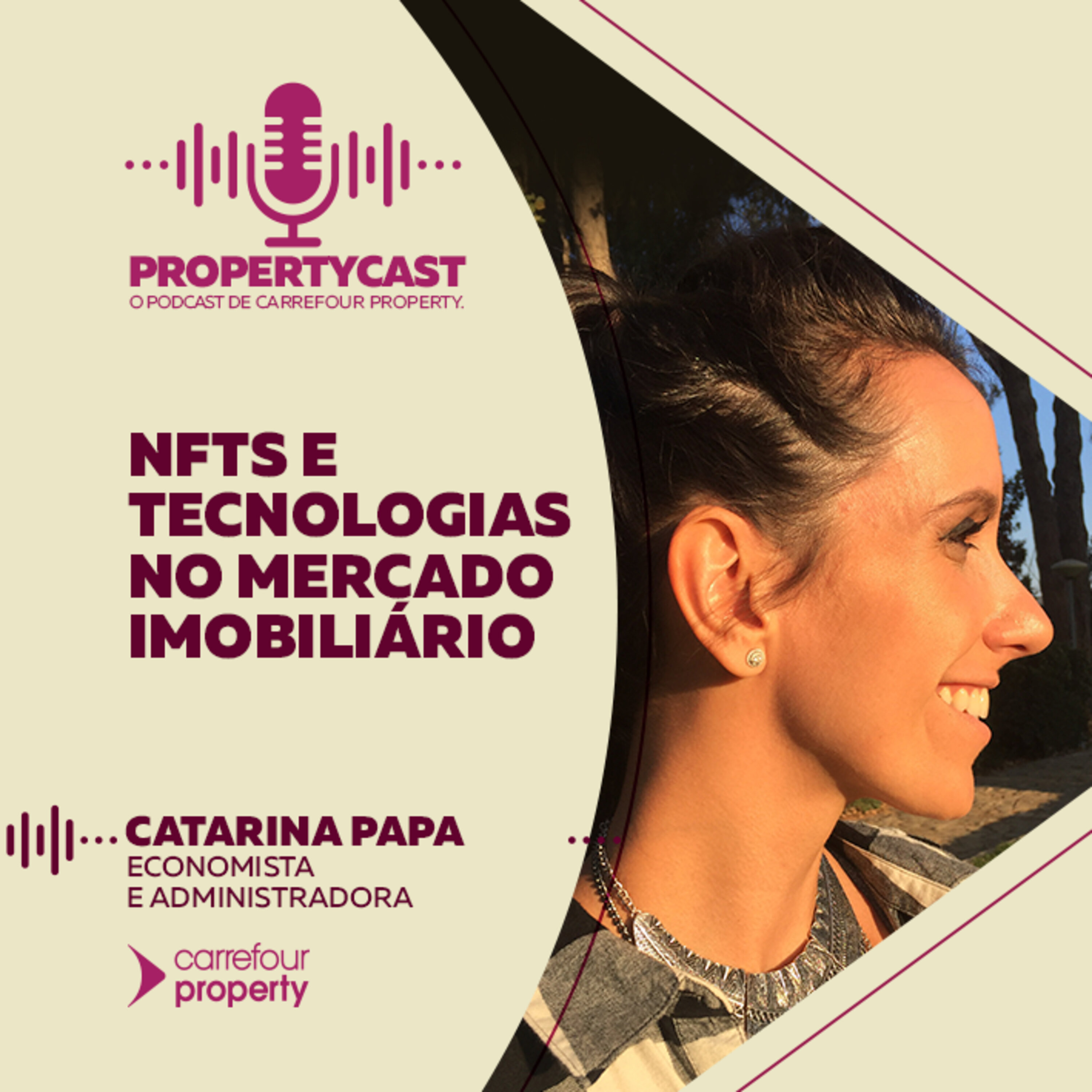 PROPERTYCAST - O PODCAST DO CARREFOUR PROPERTY