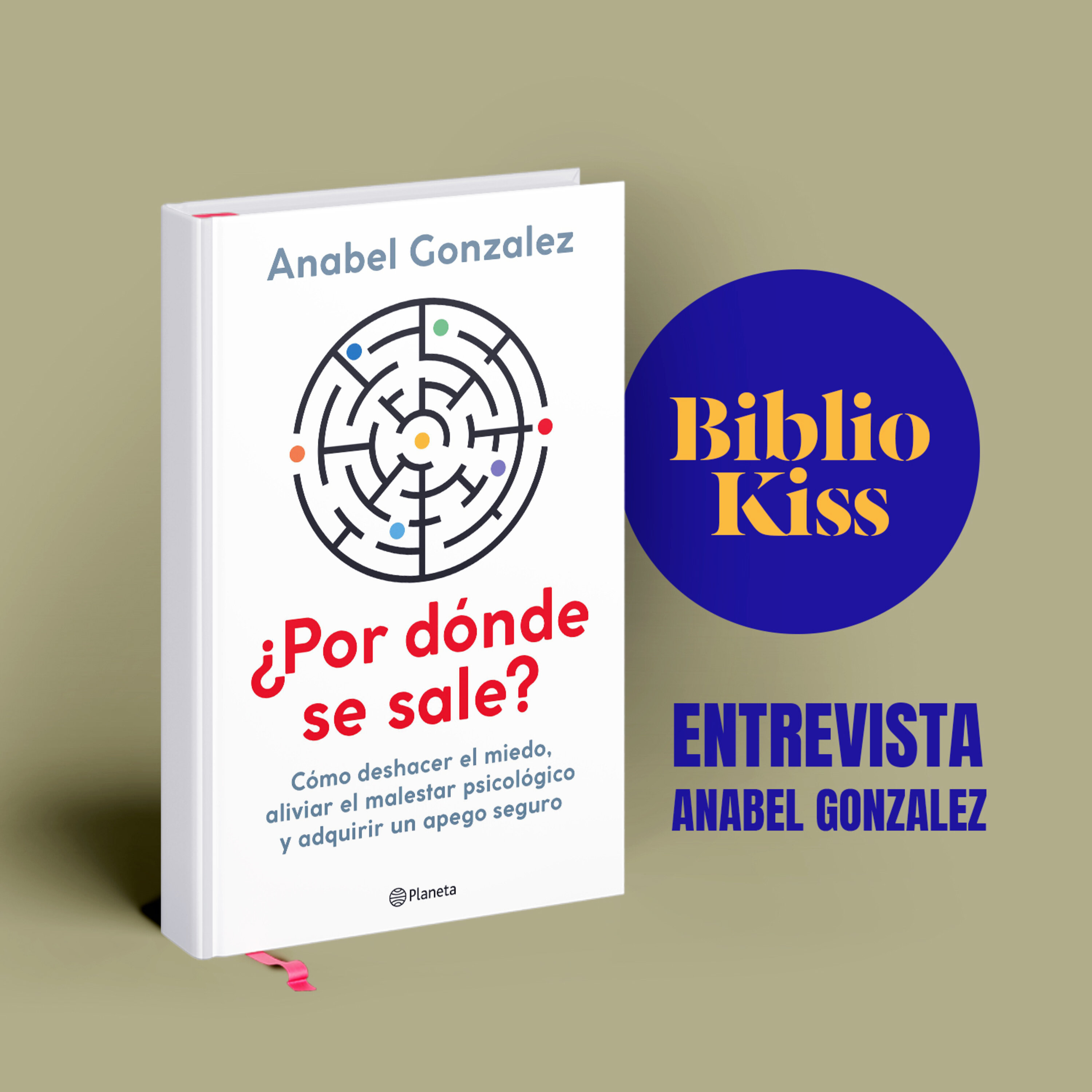 Anabel Gonzalez nos presenta ¿Por dónde se sale?