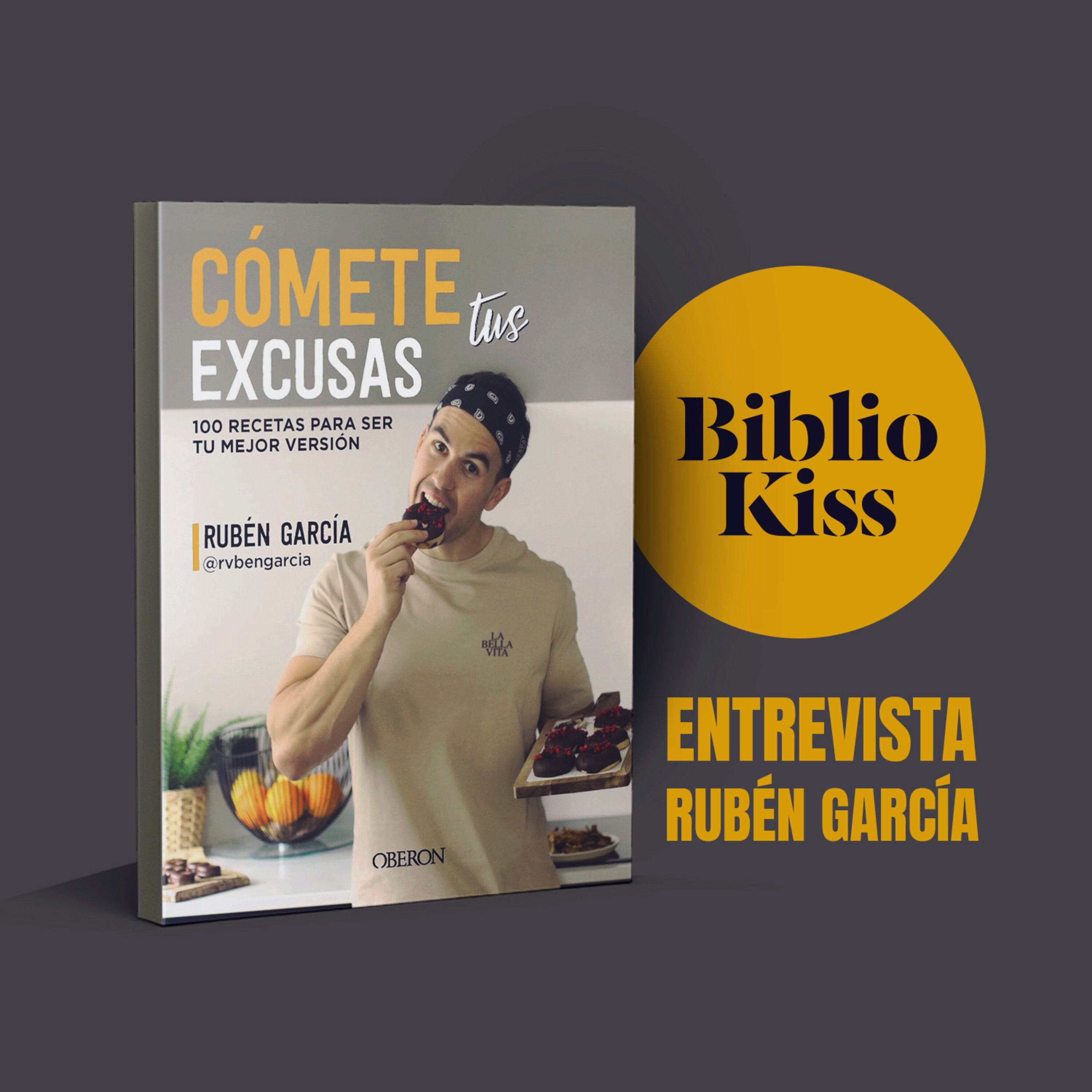Rubén García nos dice: “Cómete tus excusas”