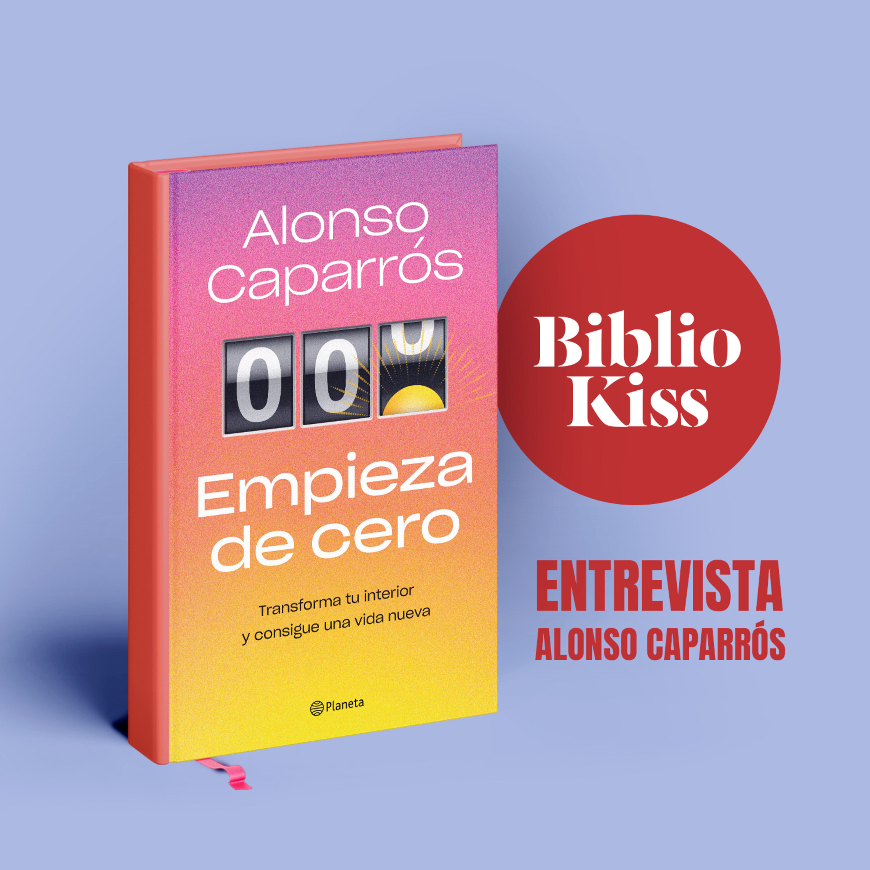 Alonso Caparrós nos presenta "Empieza de cero"