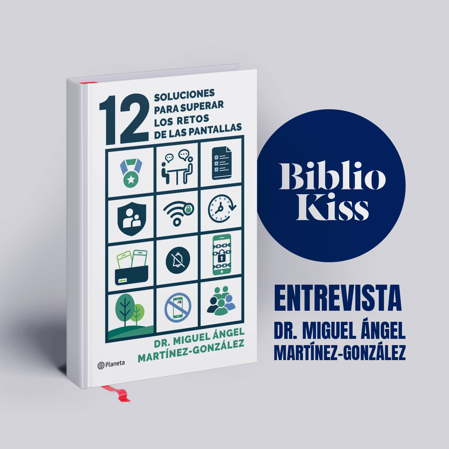 El Dr. Martínez-González nos trae “12 soluciones para superar los retos de las pantallas”