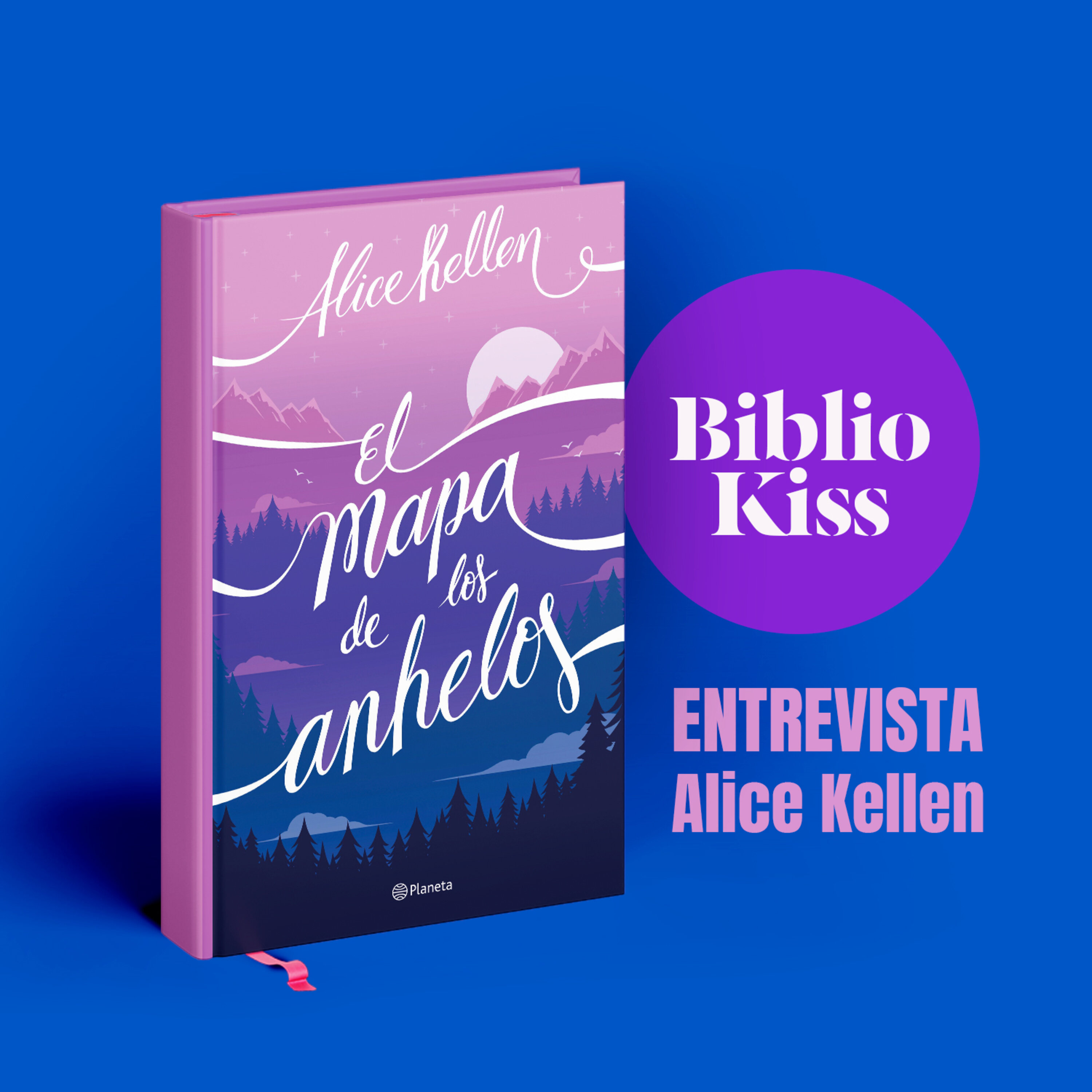 Alice Kellen nos presenta "El mapa de los anhelos"