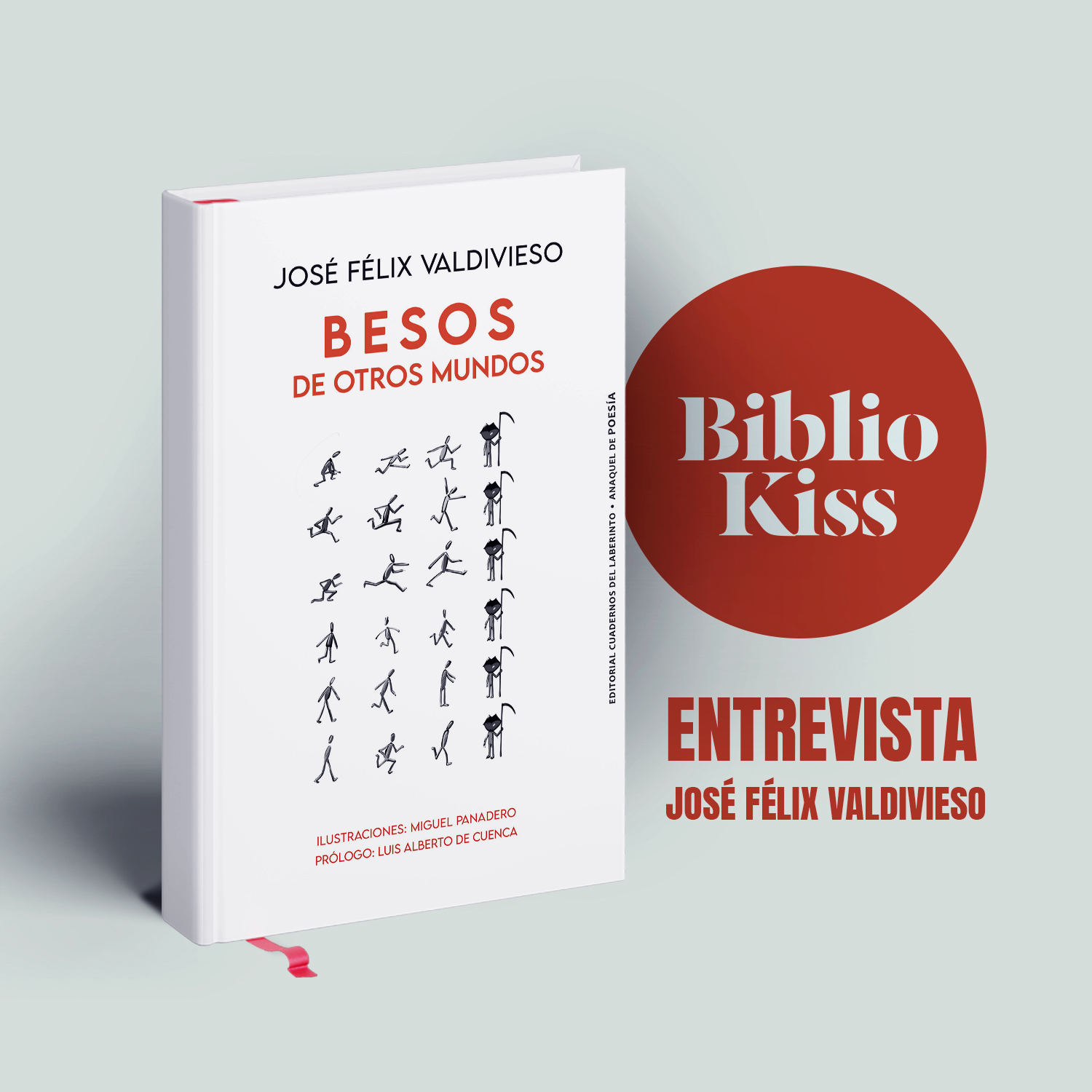 José Félix Valdivieso nos presenta "Besos"