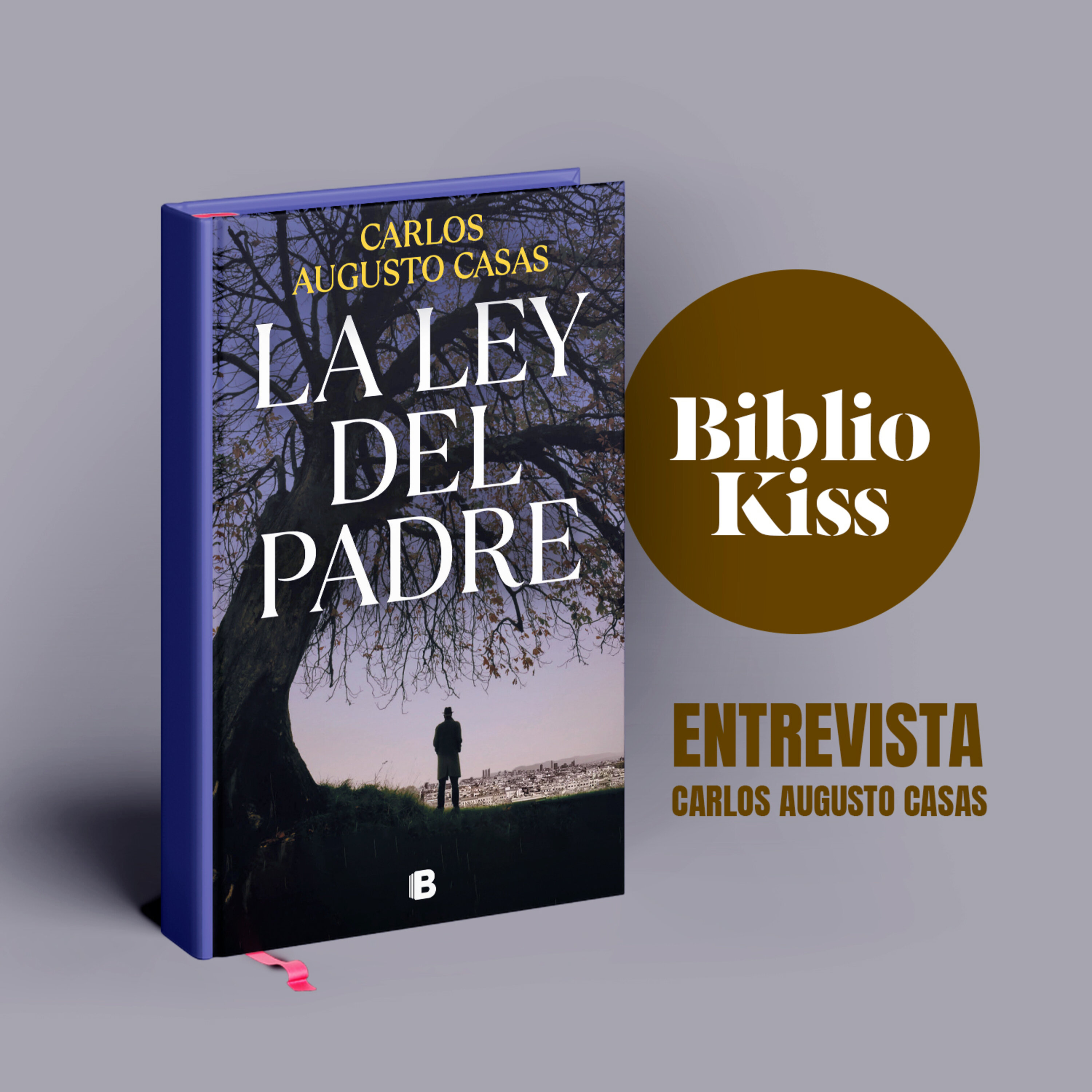 Carlos Augusto Casas nos presenta "La ley del padre"