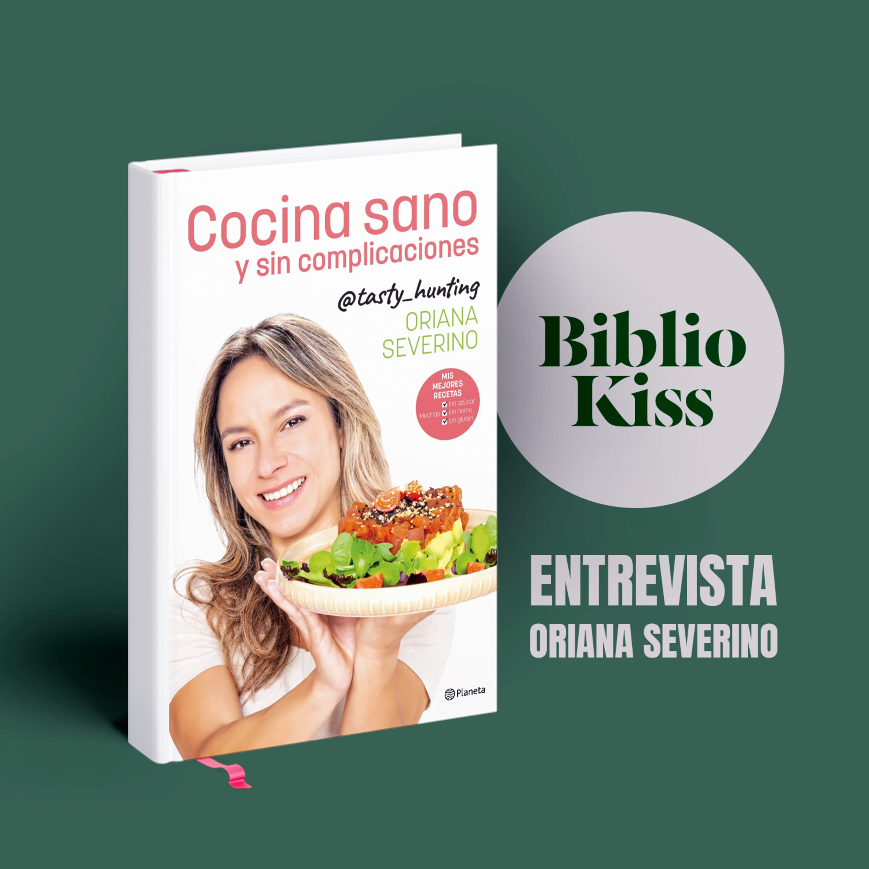 Oriana Severino nos enseña a “cocinar sano y sin complicaciones”