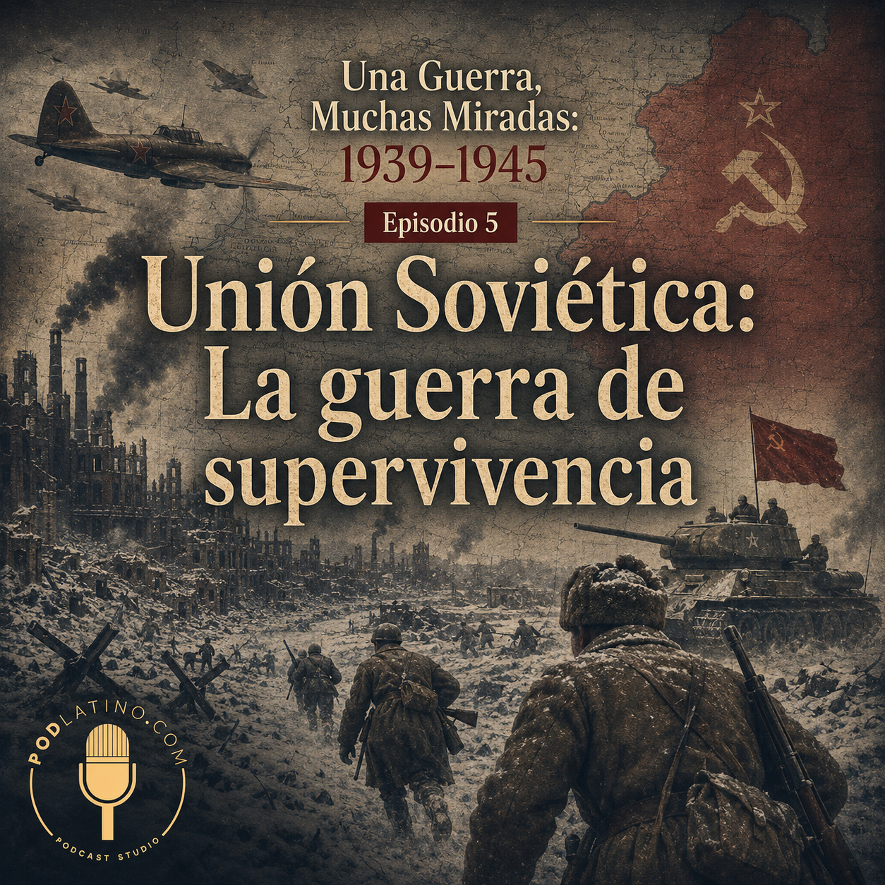 Portada de Una Guerra, Muchas Miradas: 1939–1945