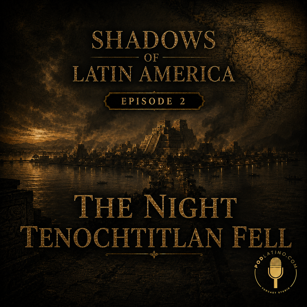 The Night Tenochtitlan Fell episode artwork