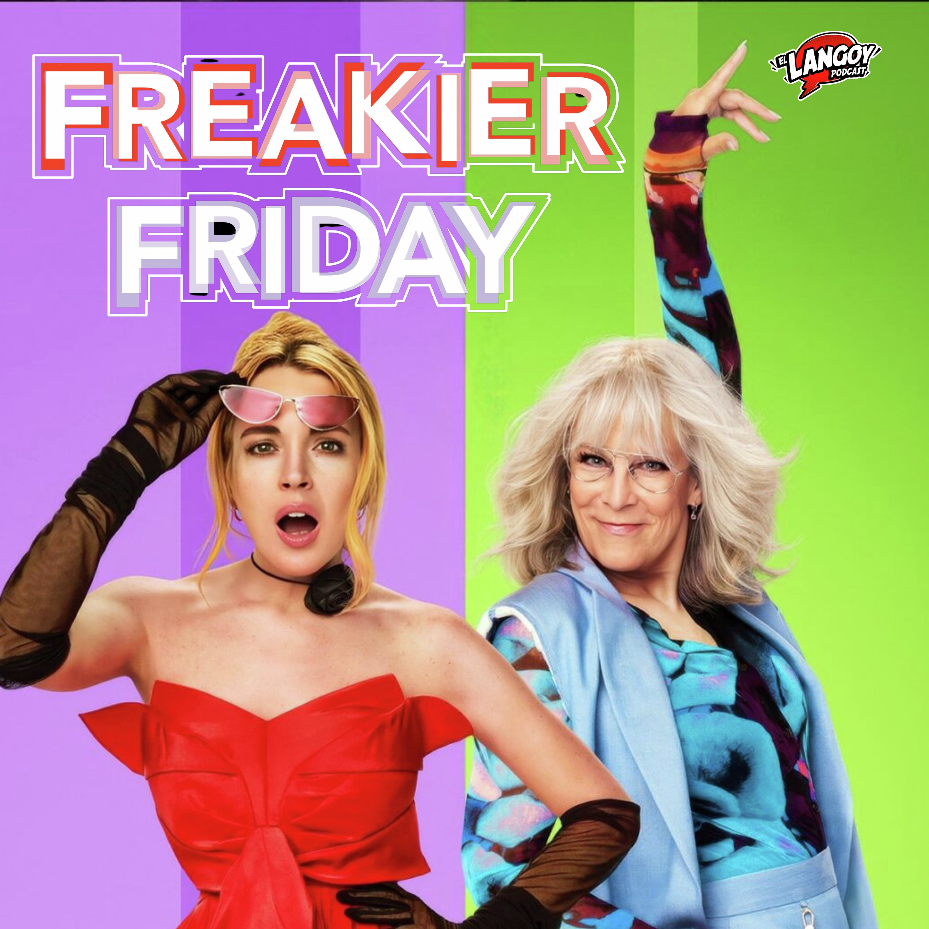 Otro Jueves de Locos (Freaky Friday - Freakier Friday)