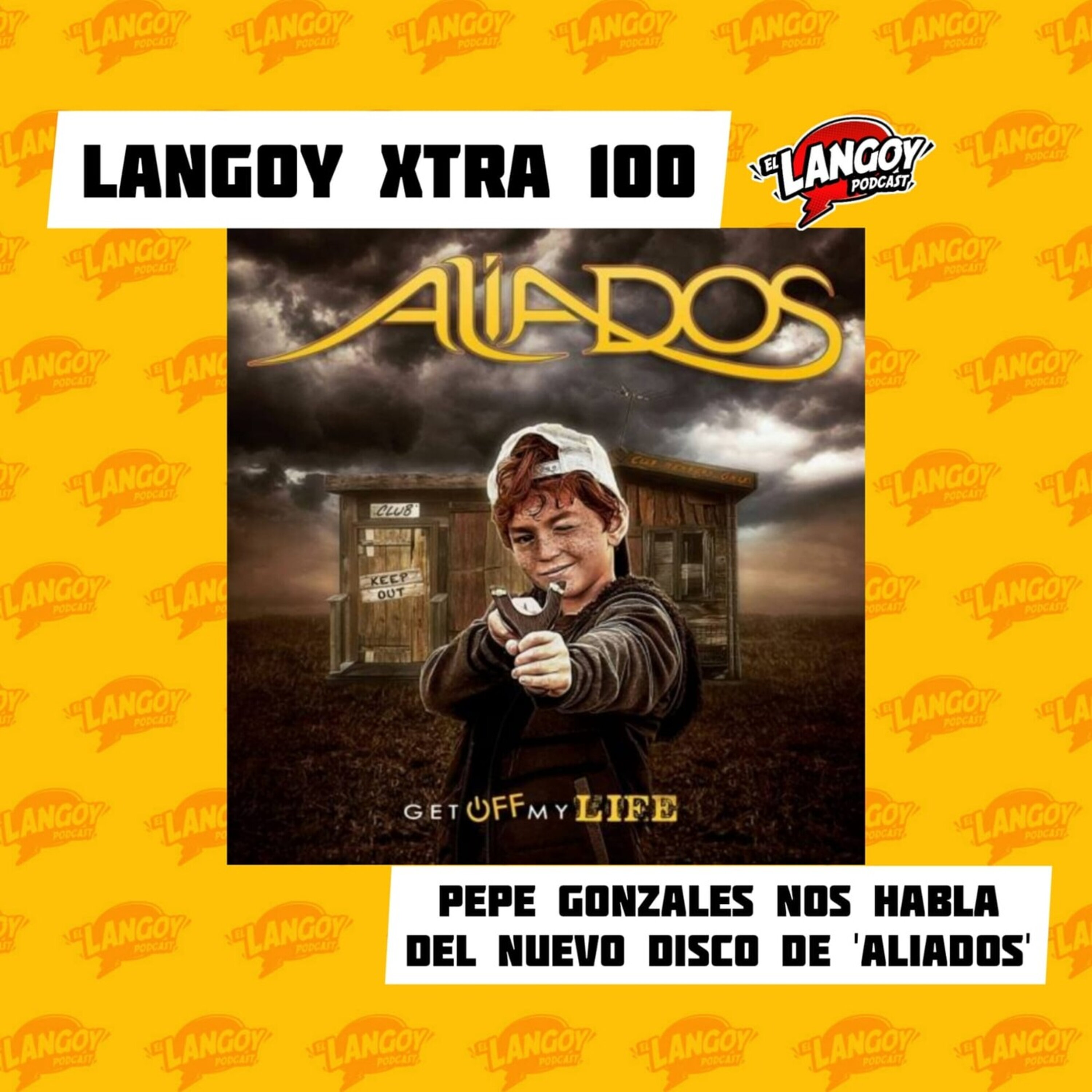 Langoy Xtra 100 - Pepe Gonzales nos habla del nuevo disco de Aliados episode artwork