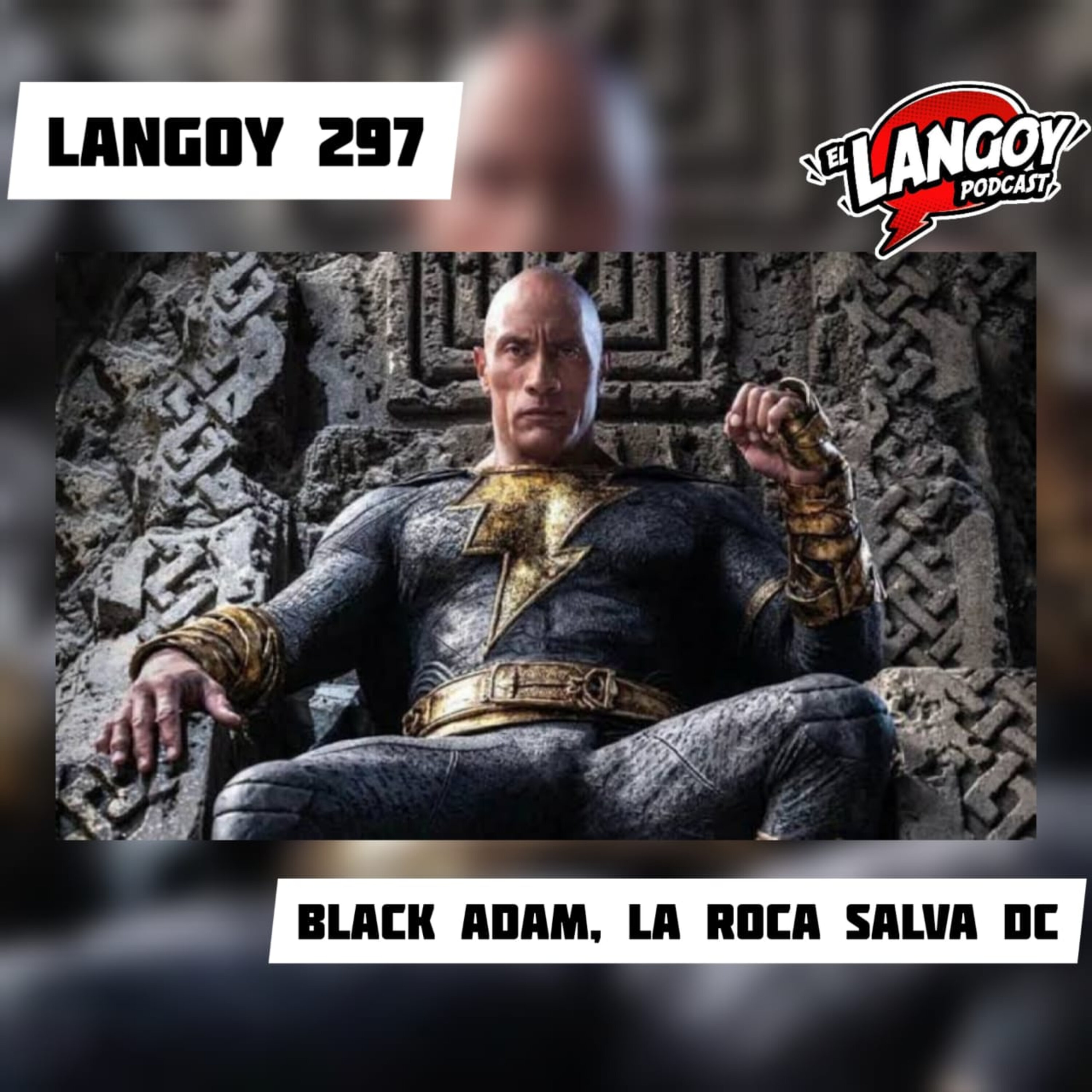 Dwayne Johnson se transforma en el Negro Adam [Black Adam Full Spoilers] episode artwork