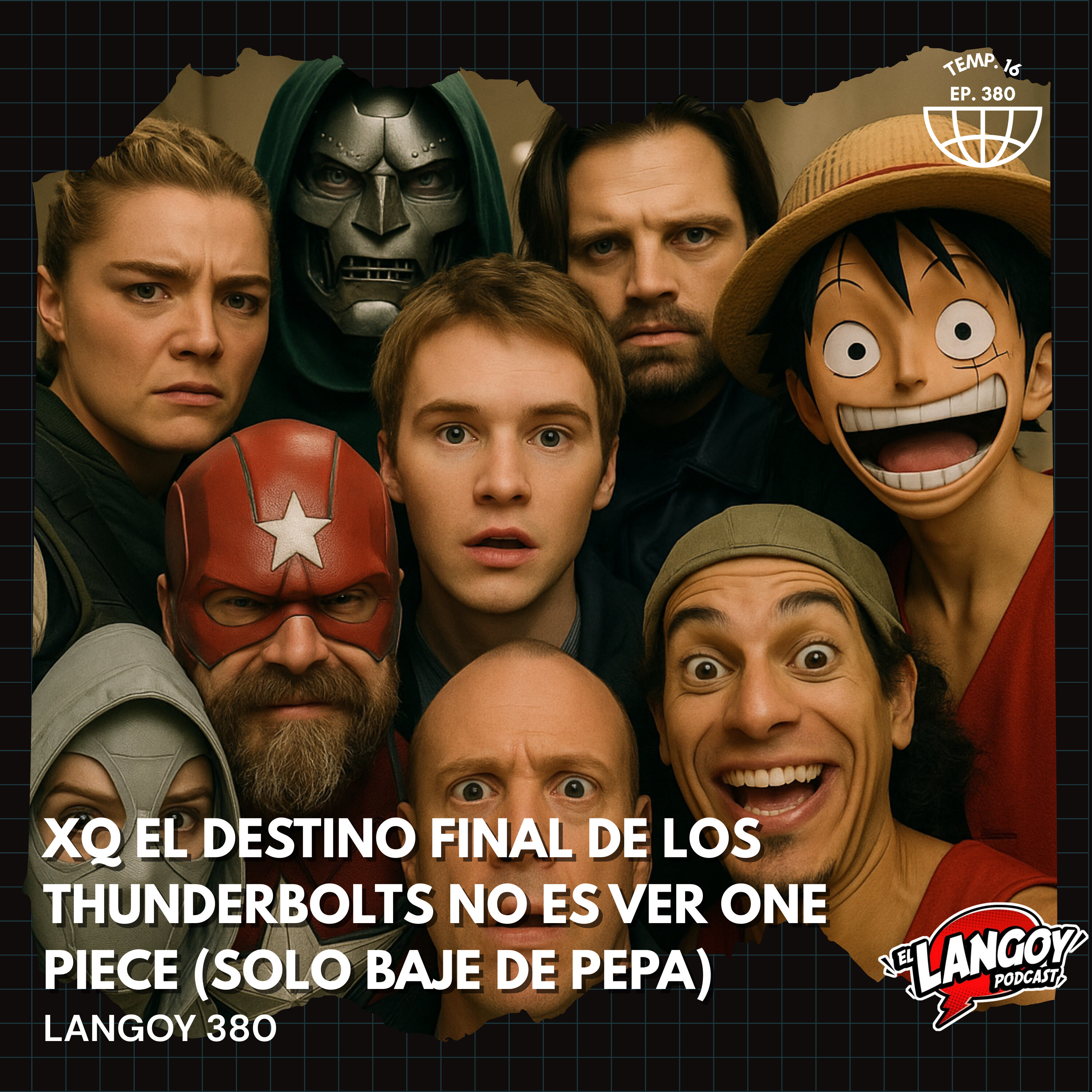 XQ el Destino final de los Thunderbolts no es ver One Piece (Langoy Baje de Pepa Edition) | Langoy 380