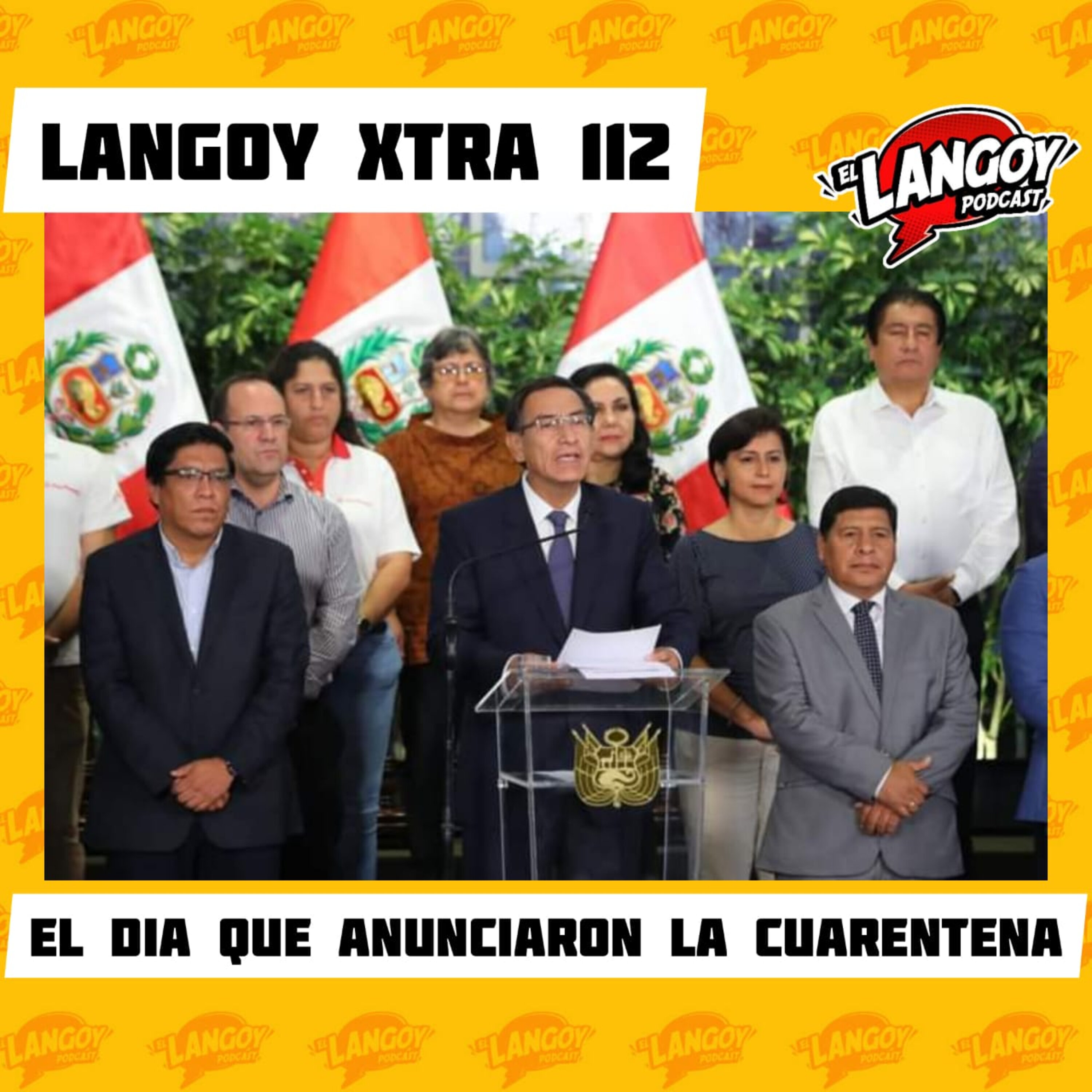 Langoy Xtra 112 - El día que se anunció la cuarentena episode artwork