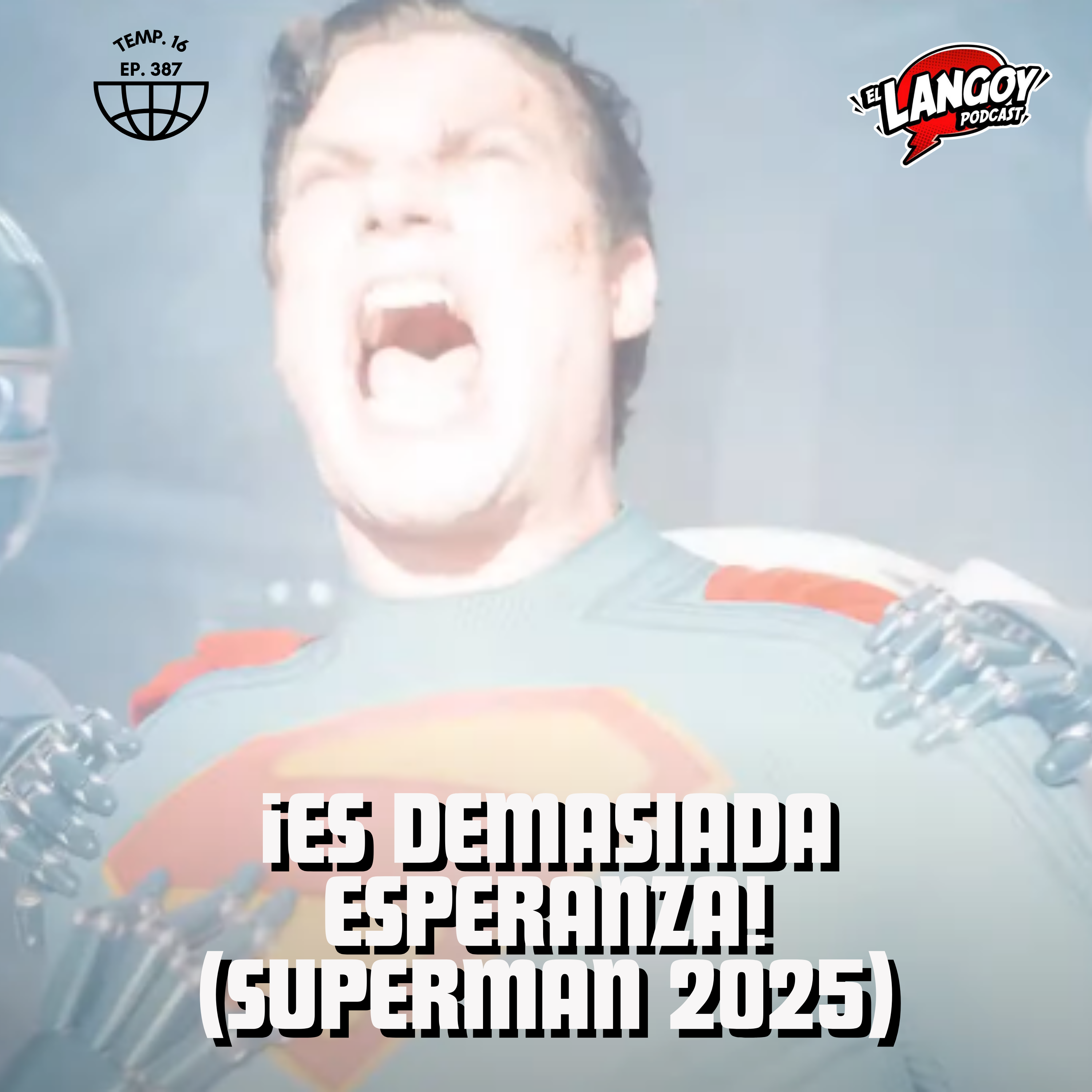 Es Demasiada Esperanza (Superman 2025)