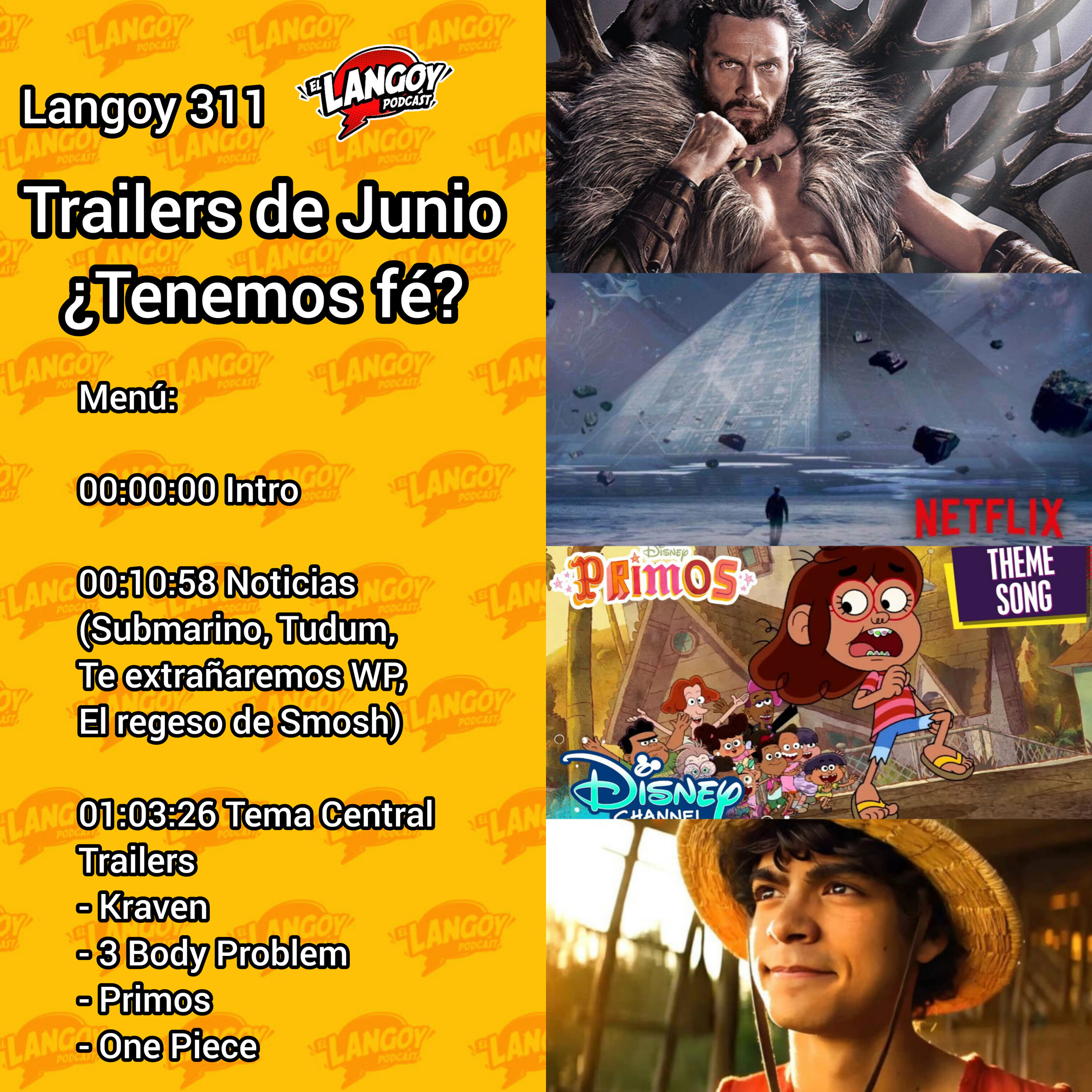 ¿Tenemos Fe en los Trailers de Junio? (Primos, Kraven, One Piece, 3 Bodys Problem) episode artwork