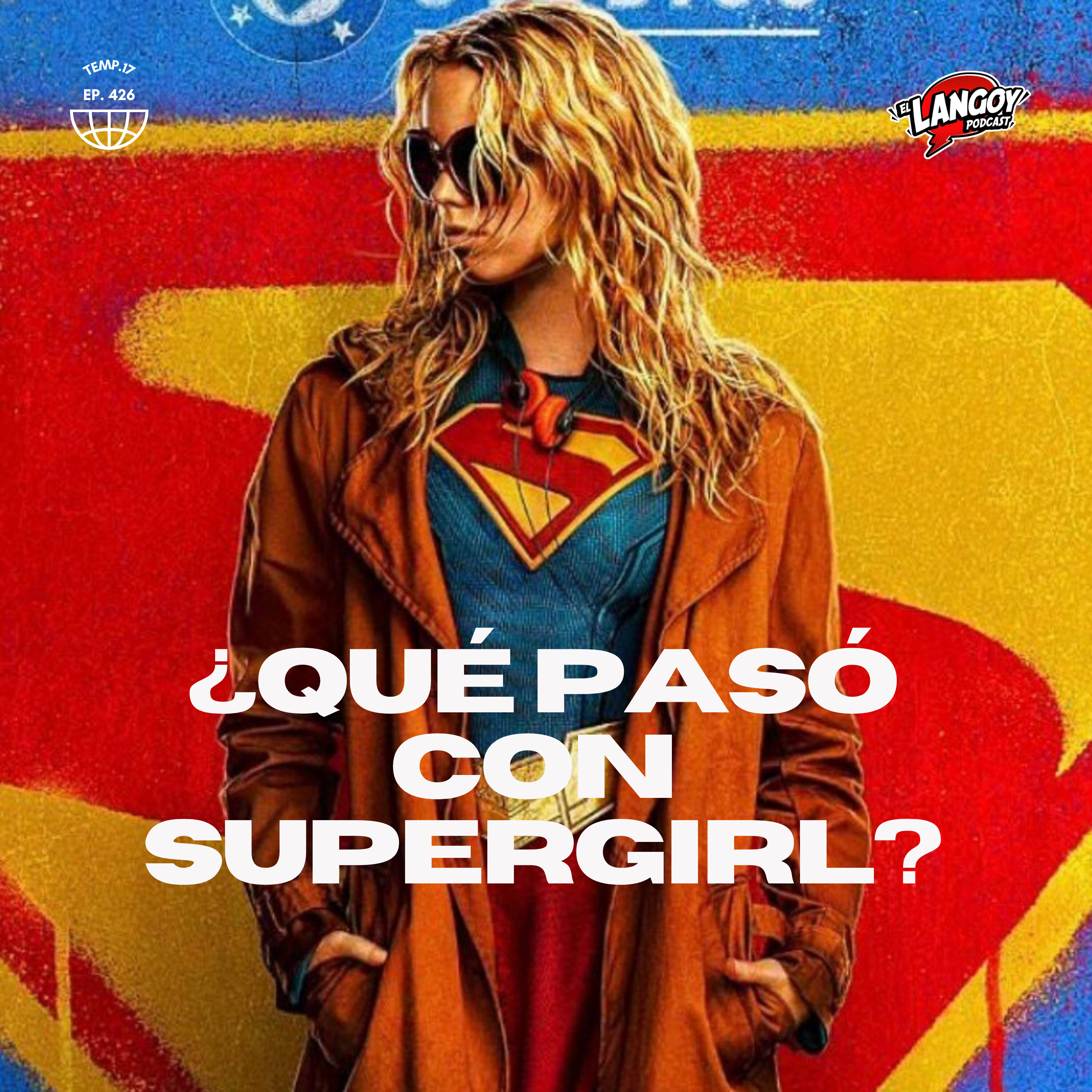 ¿QUÉ PASÓ CON SUPERGIRL? (Supergirl 2026)