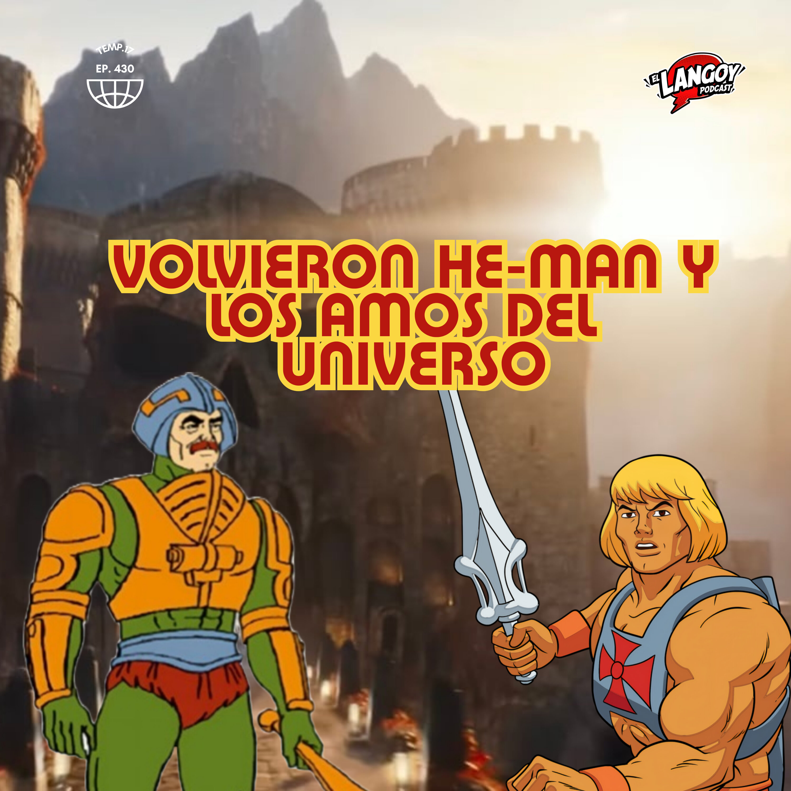 VOLVIERON HE-MAN Y LOS AMOS DEL UNIVERSO (Masters of the Universe 2026)