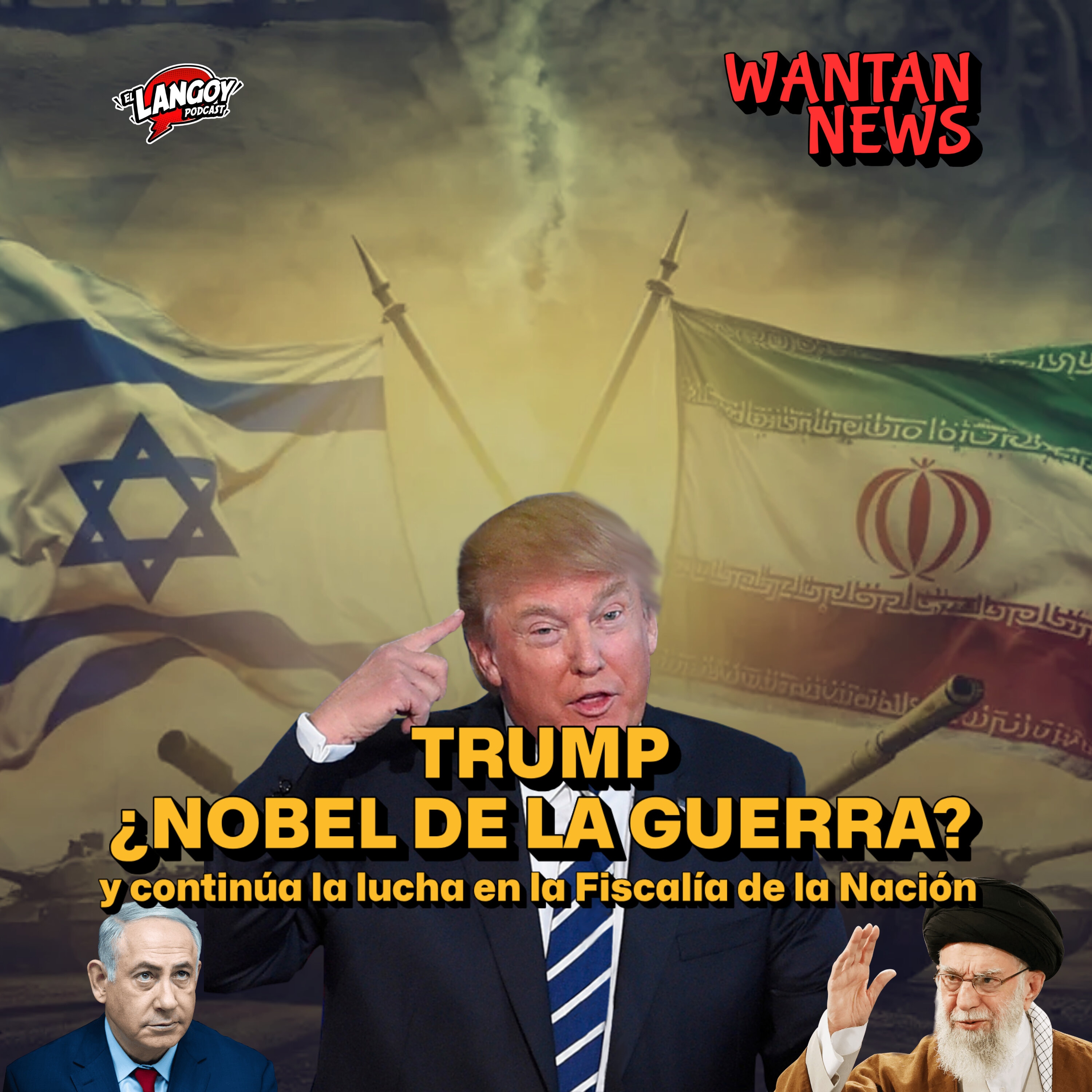 TRUMP, ¿NOBEL DE LA GUERRA? | WANTAN NEWS 20