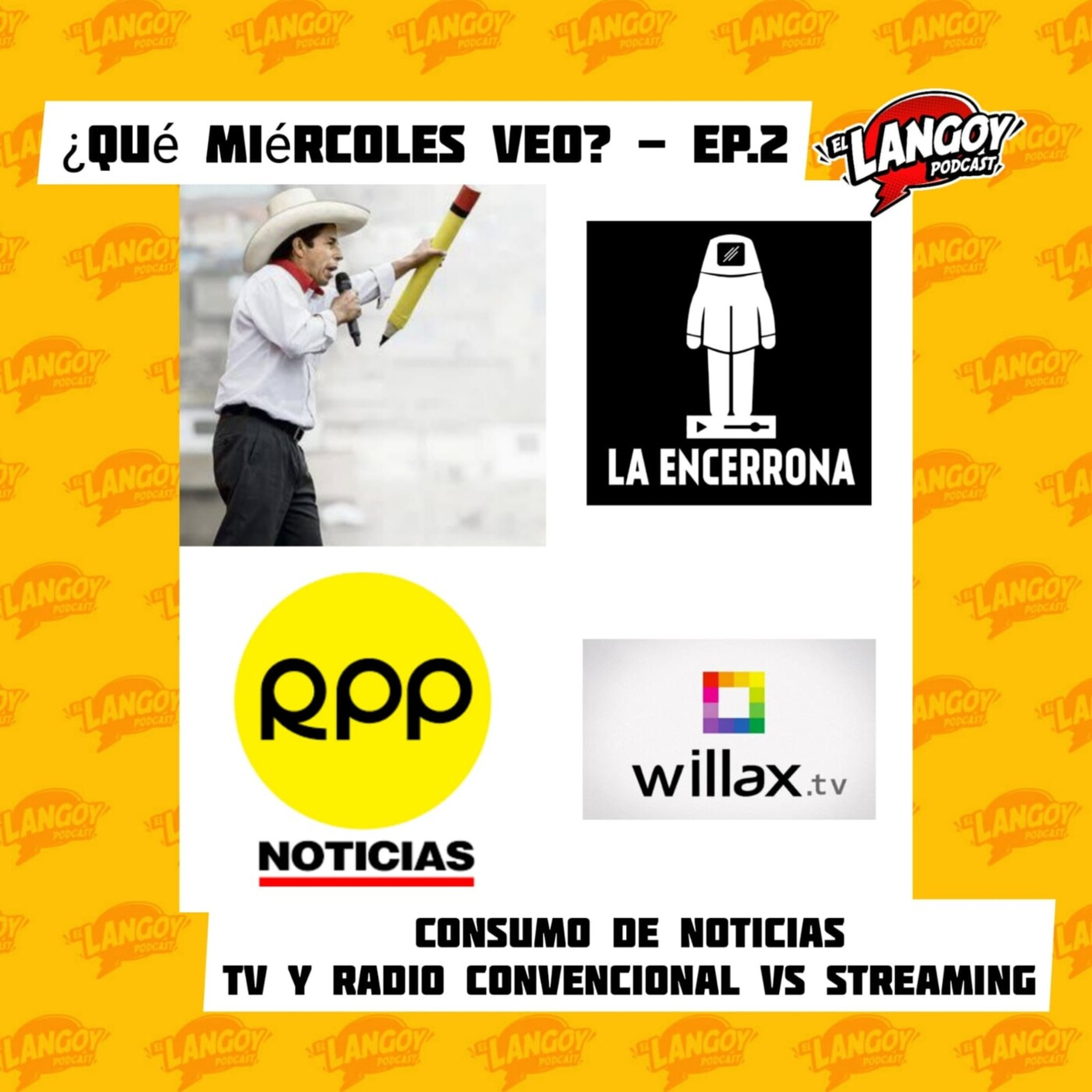 ¿Qué miércoles veo? - Ep.2 Consumo de Noticias, TV, Radio contra el Streaming episode artwork
