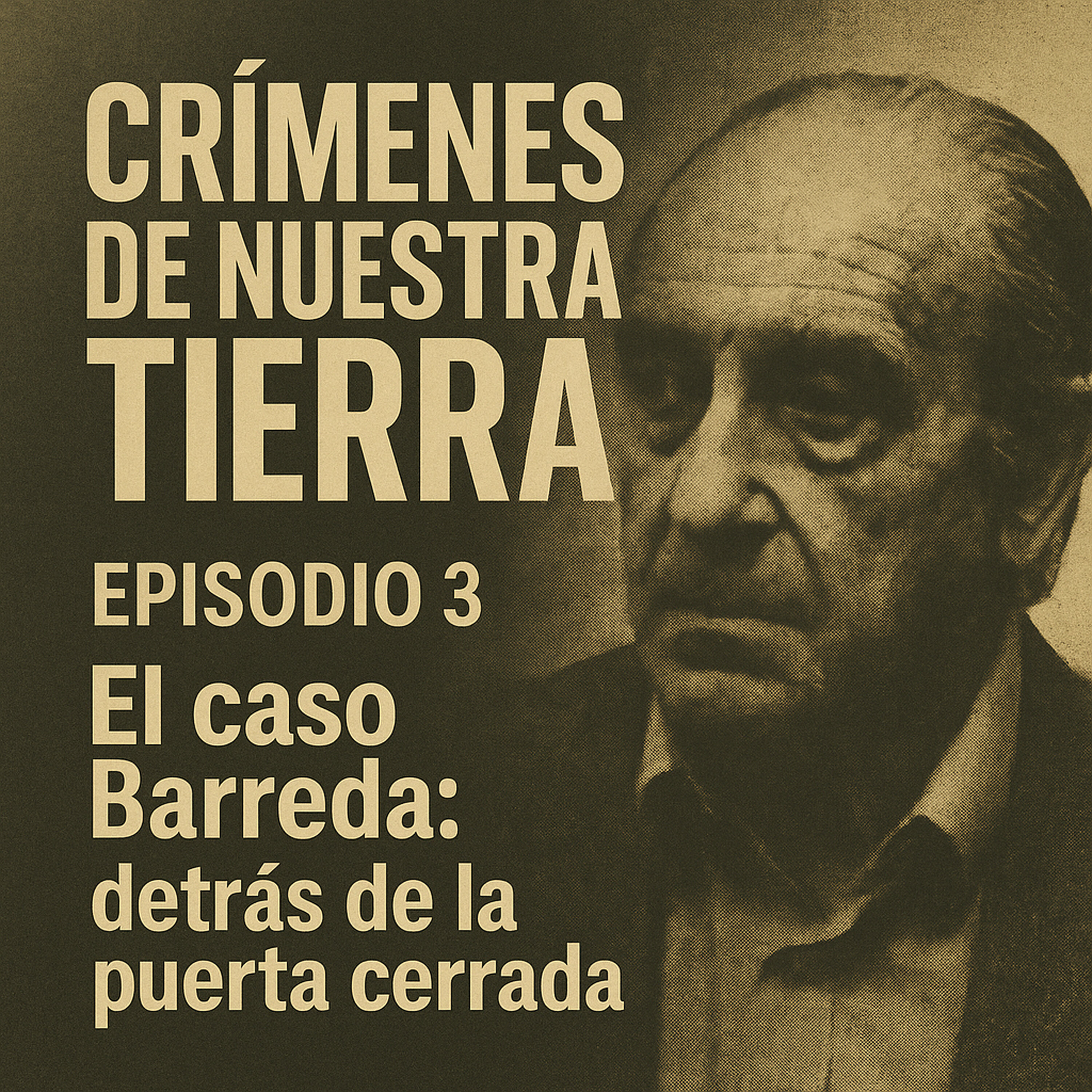 El Caso Barreda: Un Símbolo de Horror Familiar episode artwork