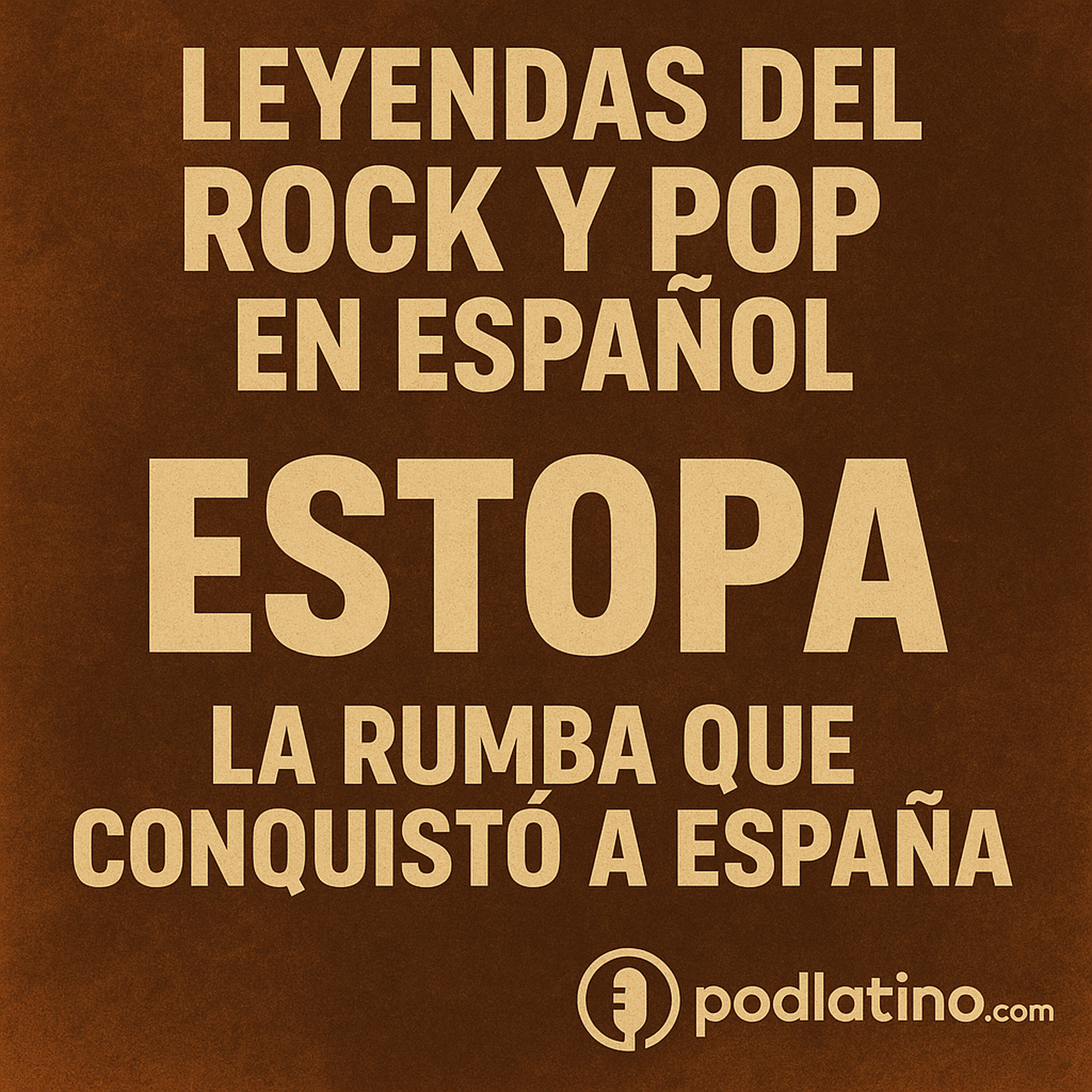 ESTOPA: La rumba que conquistó a España episode artwork