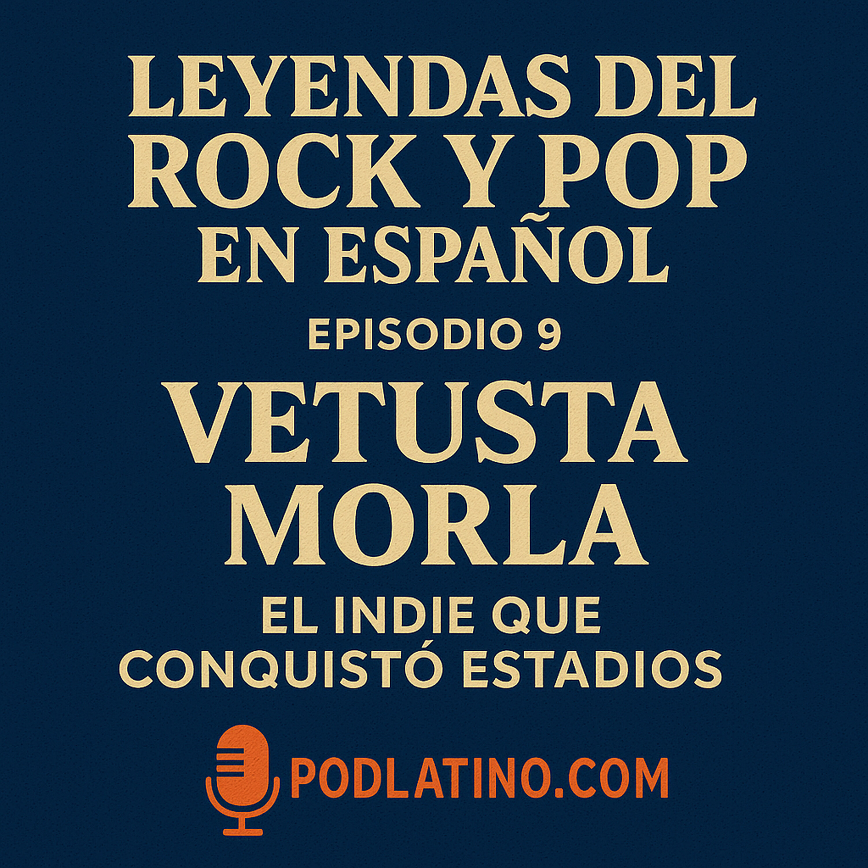 VETUSTA MORLA: EL INDIE QUE CONQUISTÓ ESTADIOS episode artwork
