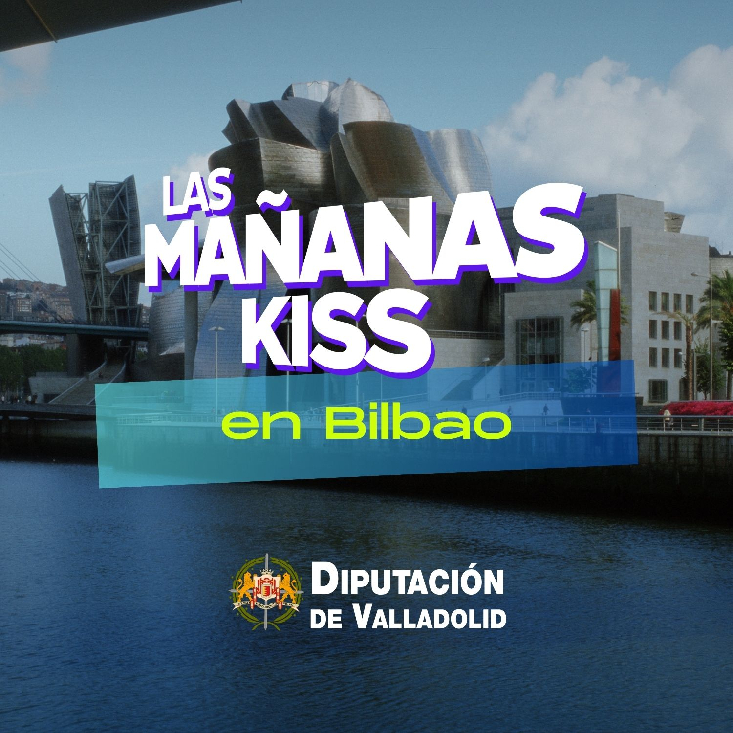 Las Mañanas KISS en directo desde BILBAO (22/03/2024)