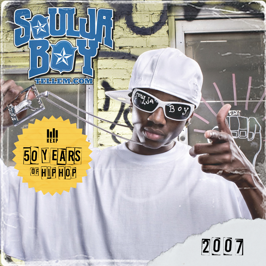 50 Years of Hip-Hop - 2007: "Crank That (Soulja Boy)" by Soulja Boy