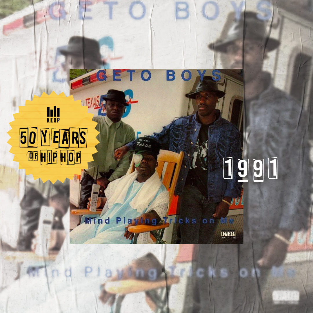 50 Years of Hip-Hop - 1991: "Mind Playing Tricks on Me" by Geto Boys