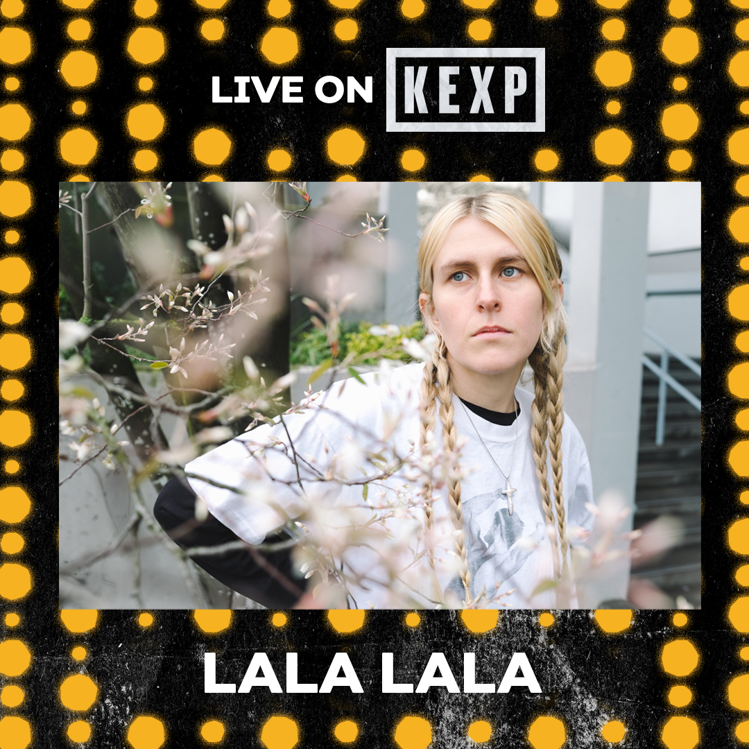 Lala Lala (Live on KEXP)