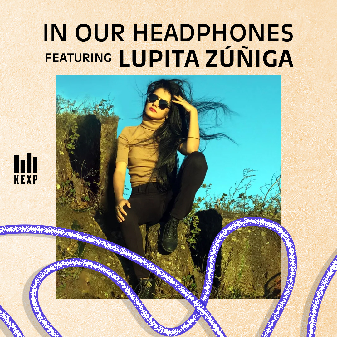 KEXP DJ Albina Cabrera on Honduran musician Lupita Zúniga