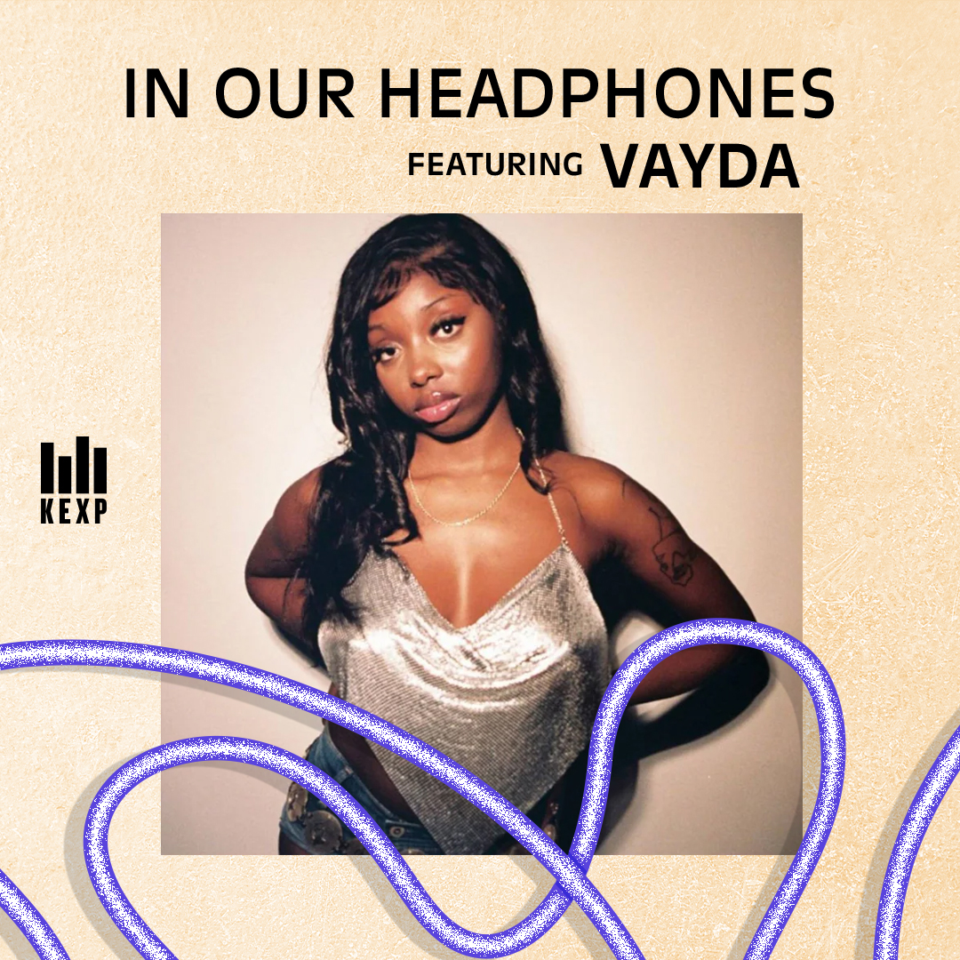 KEXP DJ Stas THEE Boss on Atlanta’s Vayda