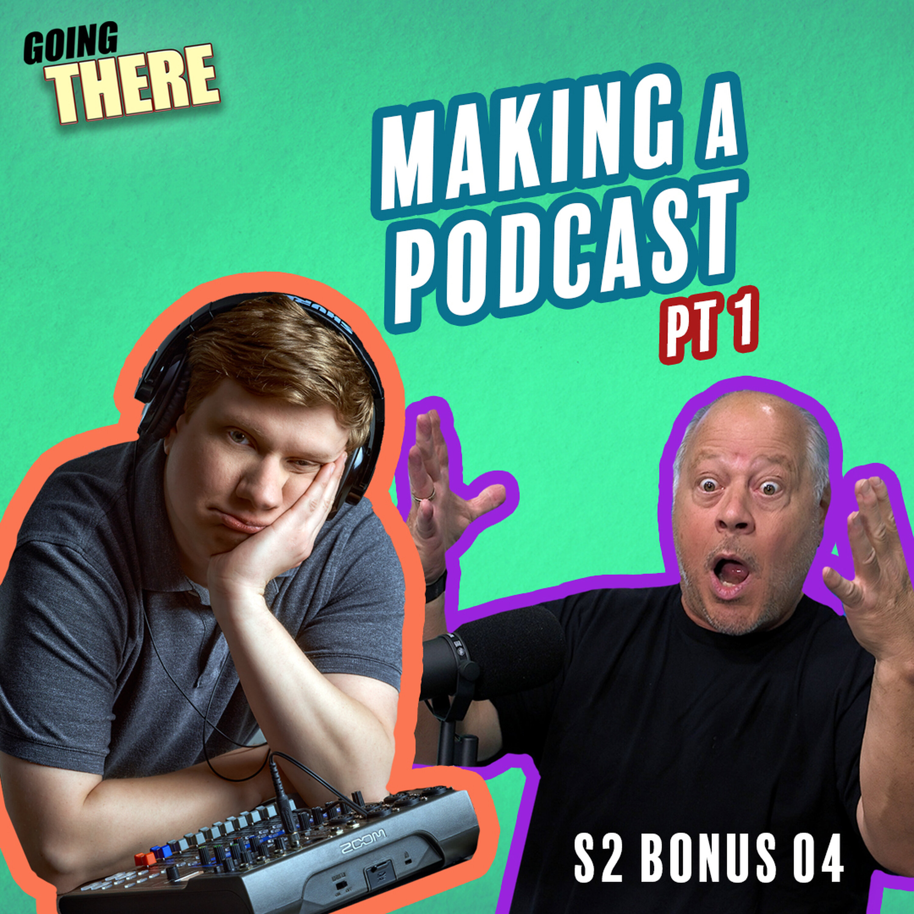 Making a Podcast: Part 1