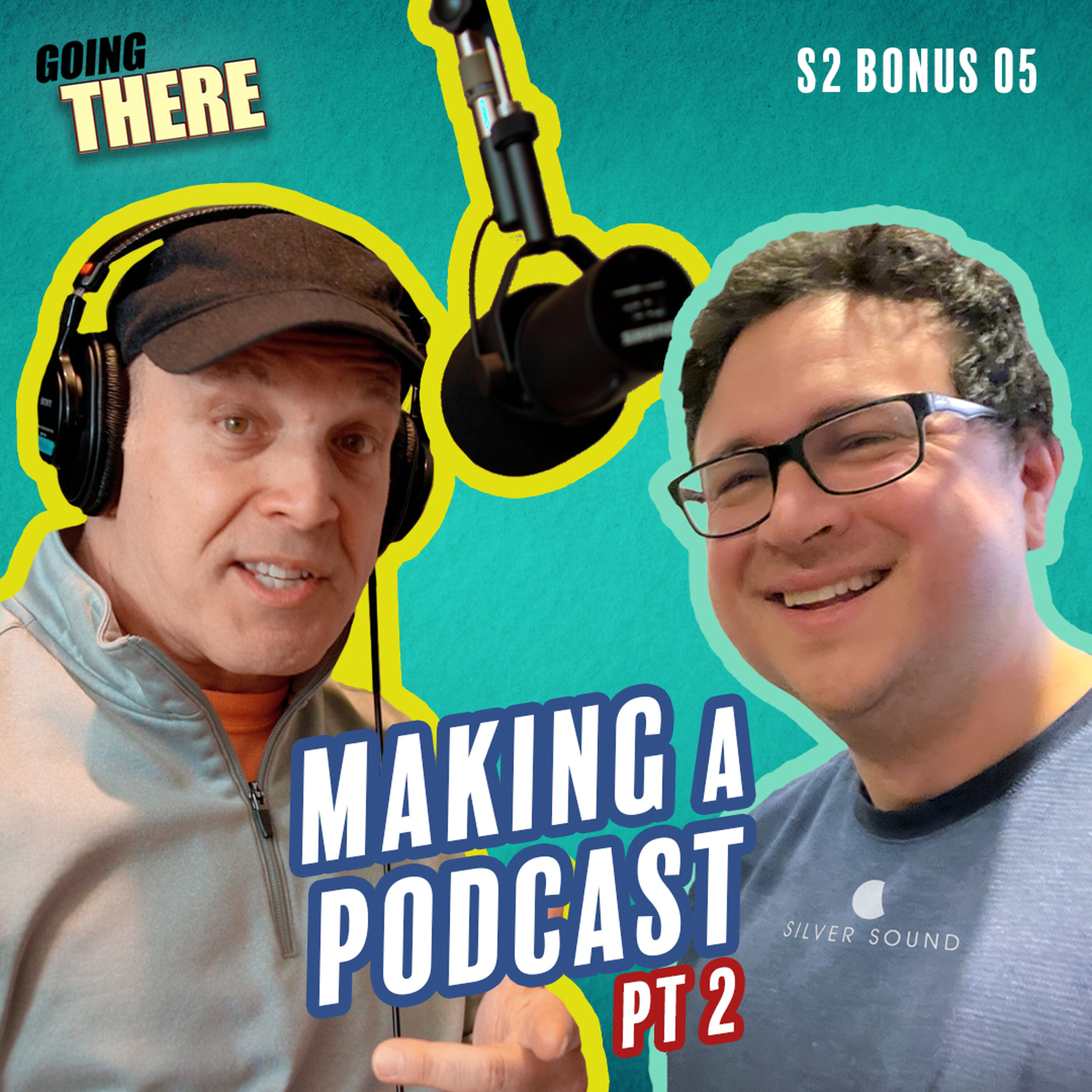 Making a Podcast: Part 2