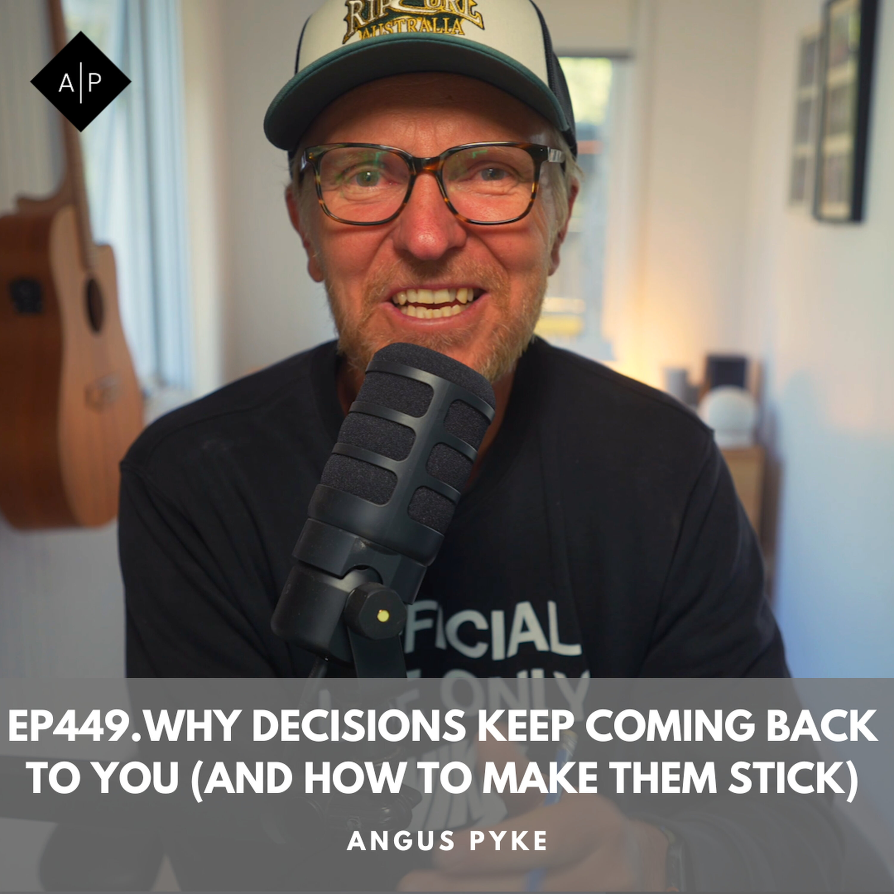 Ep449. Why Decisions Keep Coming Back to You (And How to Make Them Stick) episode artwork