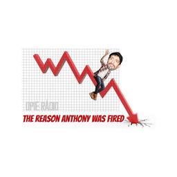 The reason Anthony was fired