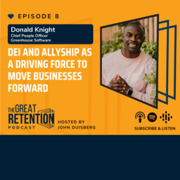 08. DEI And Allyship As A Driving Force To Move Businesses Forward