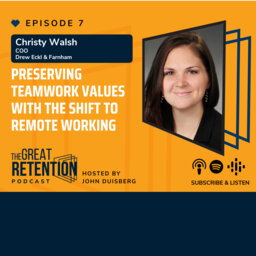 07. Preserving Teamwork Values With The Shift To Remote Working
