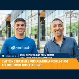 21. 7 Action Strategies for Creating a People-First Culture from Top Executives