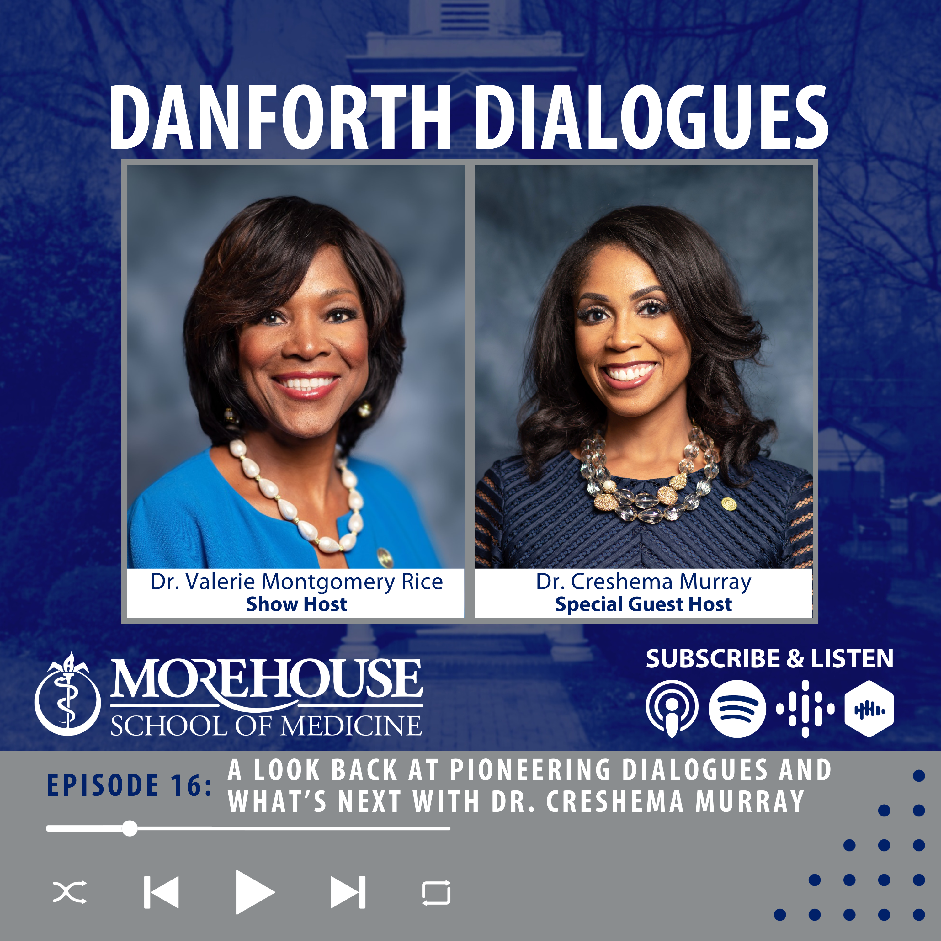 Danforth Dialogues with Valerie Montgomery Rice, MD, FACOG