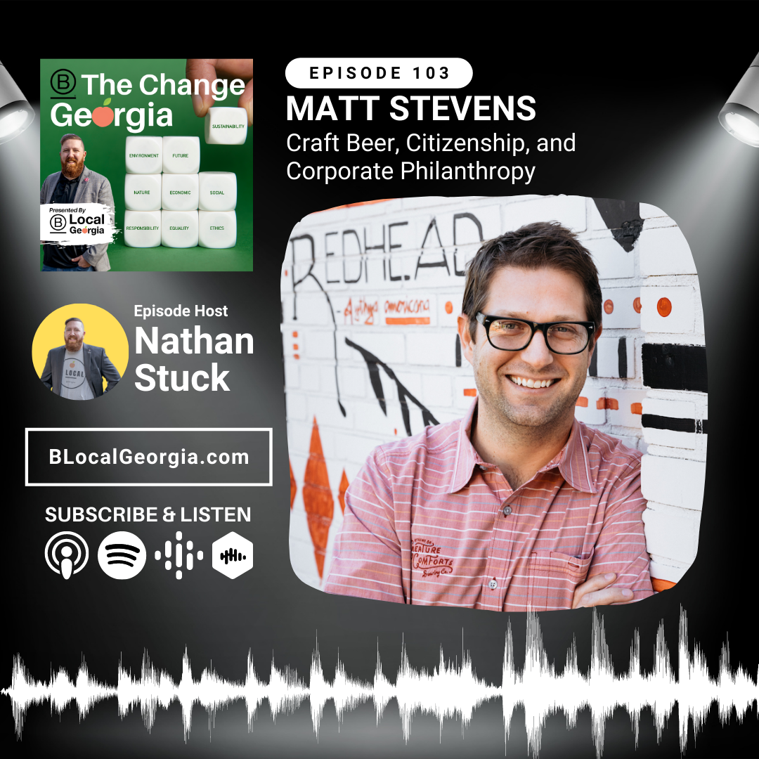 Matt Stevens: Craft Beer, Citizenship, and Corporate Philanthropy